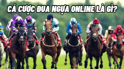 Tìm hiểu các hình thức cá cược đua ngựa online phổ biến nhất